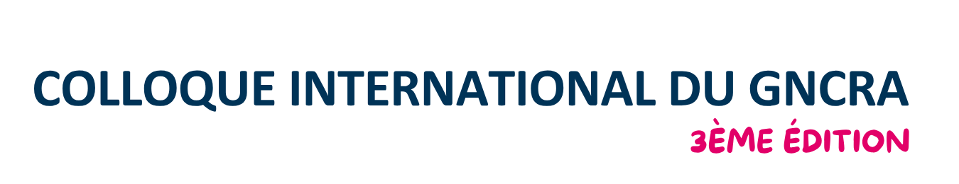 Colloque International du GNCRA 2026